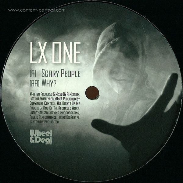 LX ONE - SCARY PEOPLE / WHY