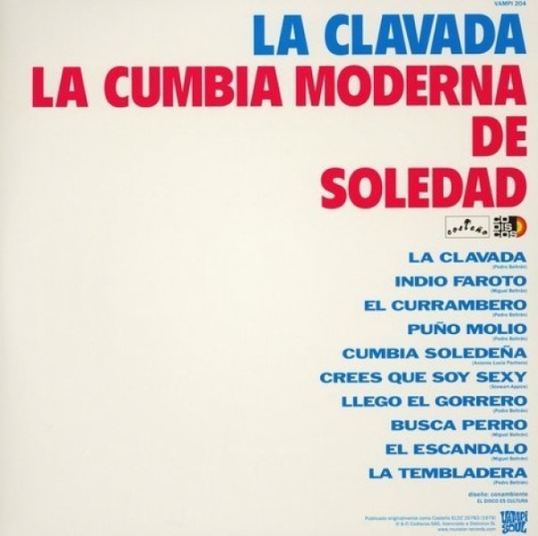 La Cumbia Moderna De Soledad - La Clavada (180g Reissue) (Back)
