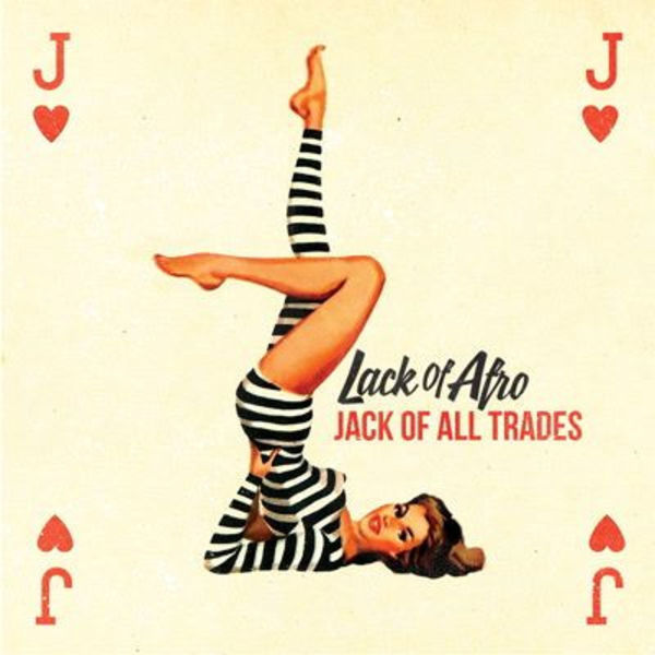Lack Of Afro - Jack Of All Trades (LP)