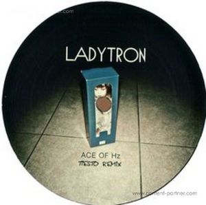 Ladytron - Ace of Hz incl Tiesto Remix