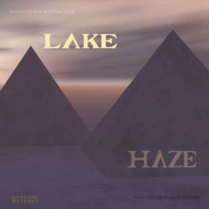 Lake Haze - Love In Lux (incl. DJ Boring Remix)