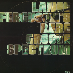 Lance Ferguson - Rare Groove Spectrum (LP)