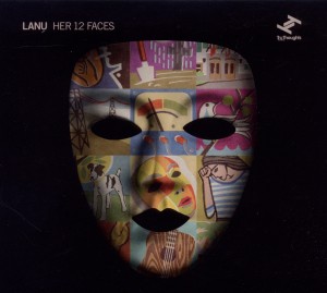 Lanu - Her 12 Faces