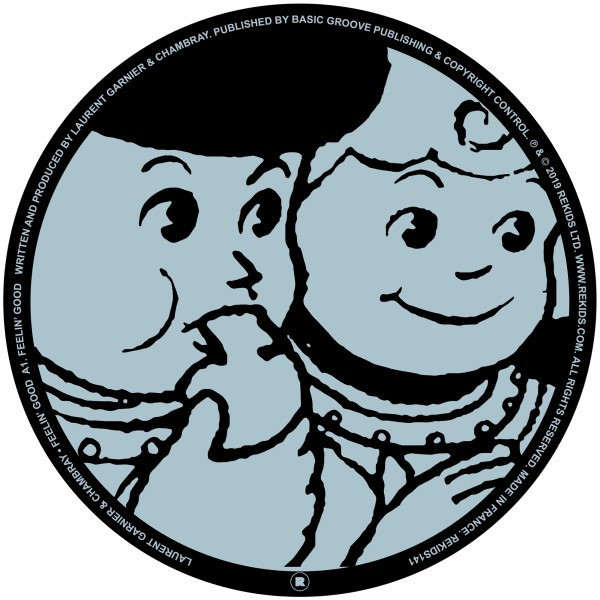 Laurent Garnier, Chambray - Feelin’ Good (Radio Slave Remix)