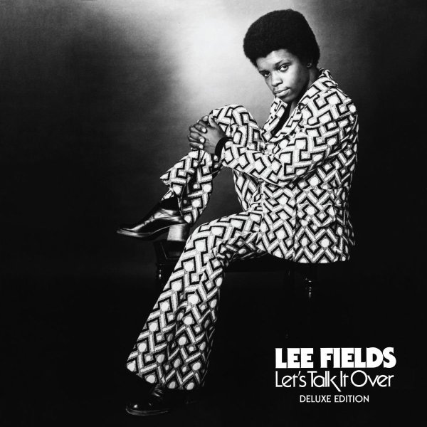 Lee Fields & The Expressions - Let's Talk It Over