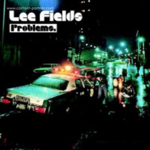 Lee Fields - Problems (LP)