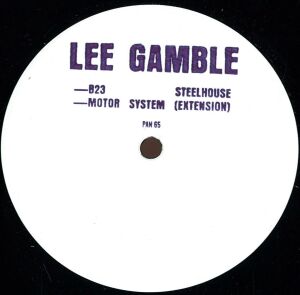 Lee Gamble - B23 Steelhouse / Motos Systems