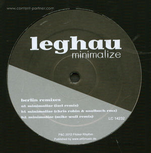 Leghau - Minimalize (Mike Wall Remix)