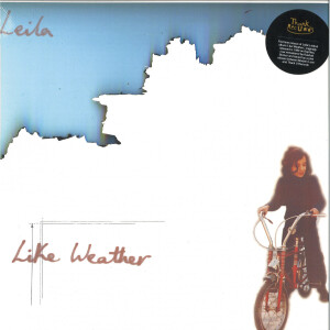 Leila - Like Weather (Re-mastered Reissue) (LP+7'')