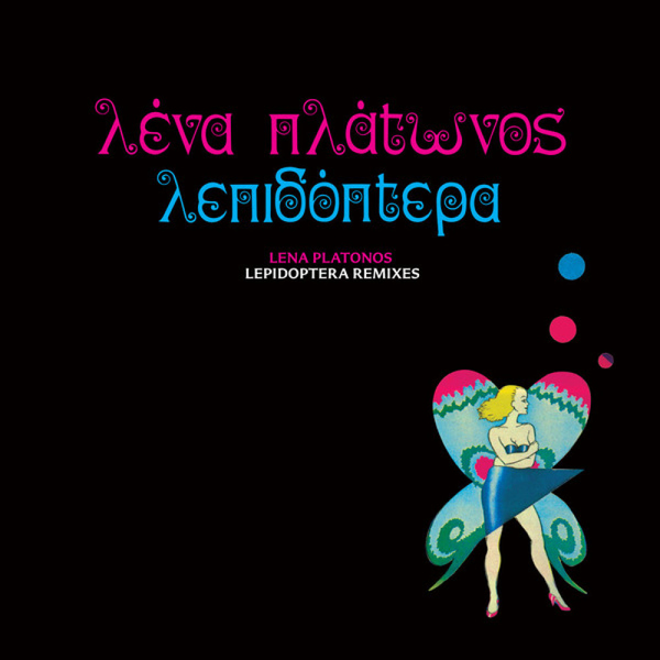 Lena Platonos - Lepidoptera Remixes EP