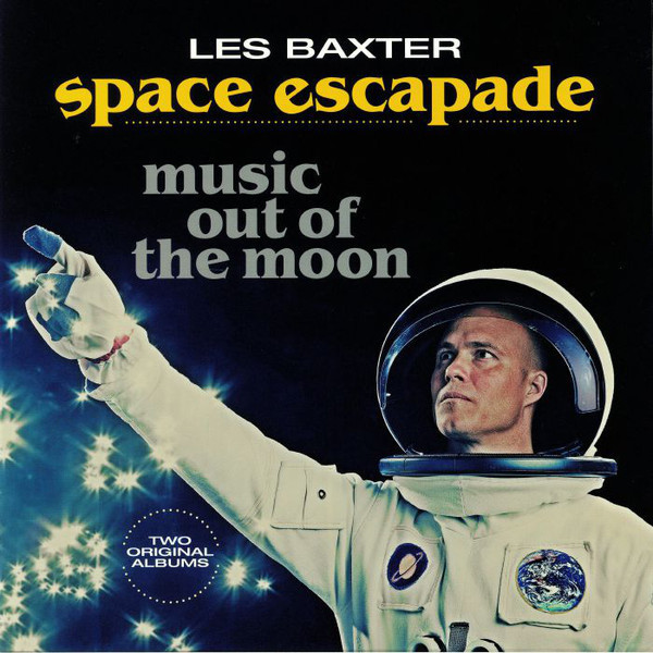 Les Baxter - Space Escape-Music Out Of The Moon (LP)