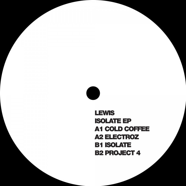 Lewis - Isolate EP (Back)