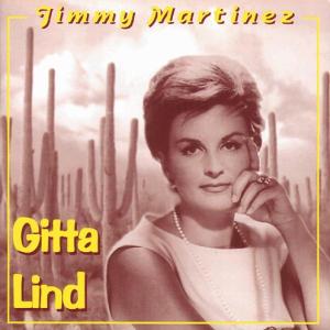 Lind,Gitta - Jimmy Martinez