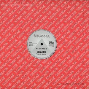 Lizards - Separate Ways Ep (inc. Lord Of The Isles Remix)