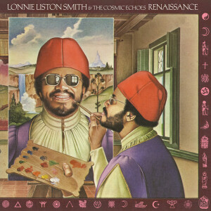 Lonnie Liston Smith - Renaissance (180 Gr. Gtf. Black Vinyl)