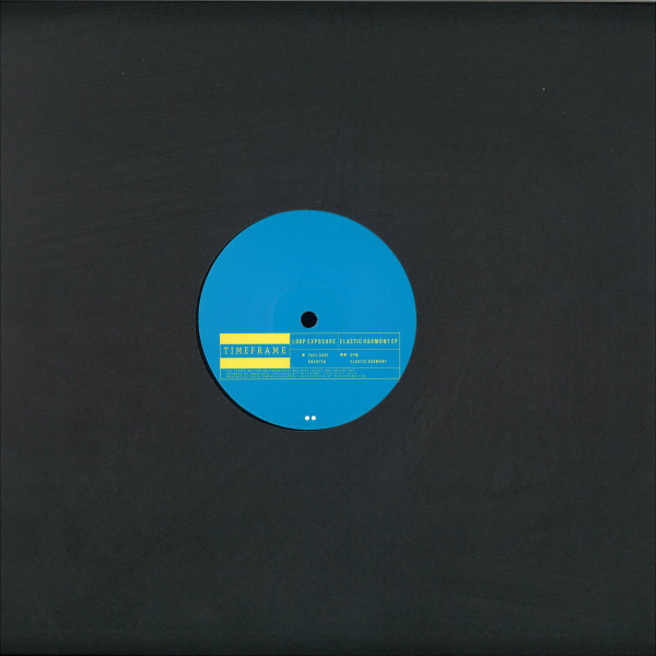 Loop Exposure - Elastic Harmony EP (Back)