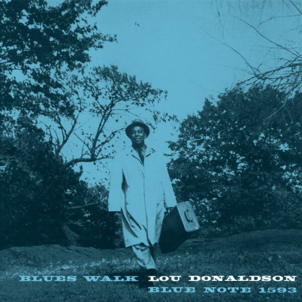 Lou Donaldson - Blues Walk