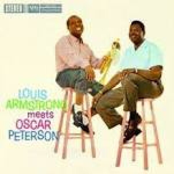 Louis Armstrong & Oscar Peterson - Armstrong meets Peterson (Acoustic Sound Series)