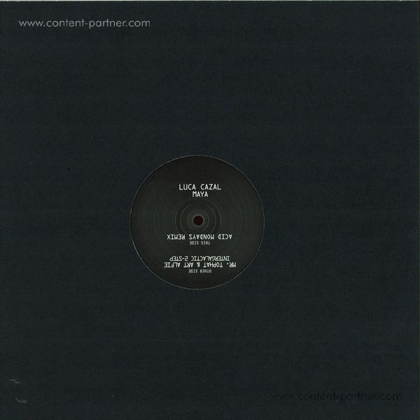 Luca Cazal - Maya (Acid Mondays, Mr Tophat...) (Back)