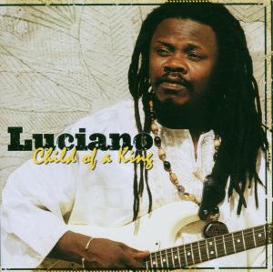 Luciano - Child Of A King