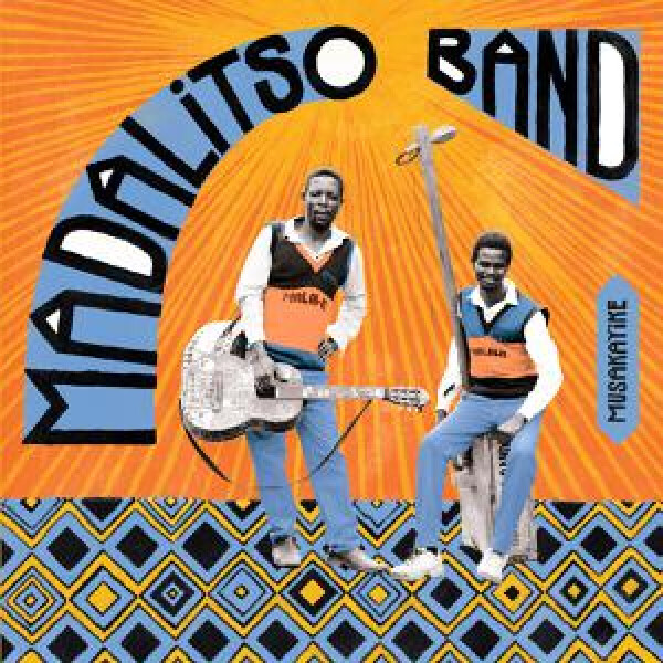 MADALITSO BAND - MUSAKAYIKE