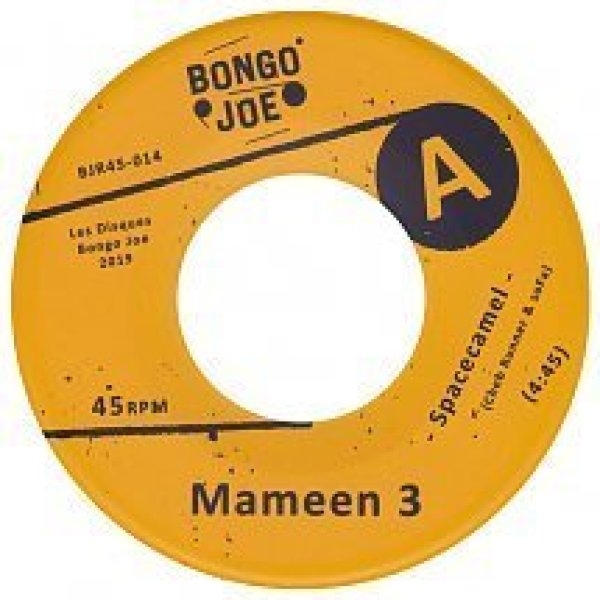 MAMEEN 3 - SPACECAMEL / JAHRABB