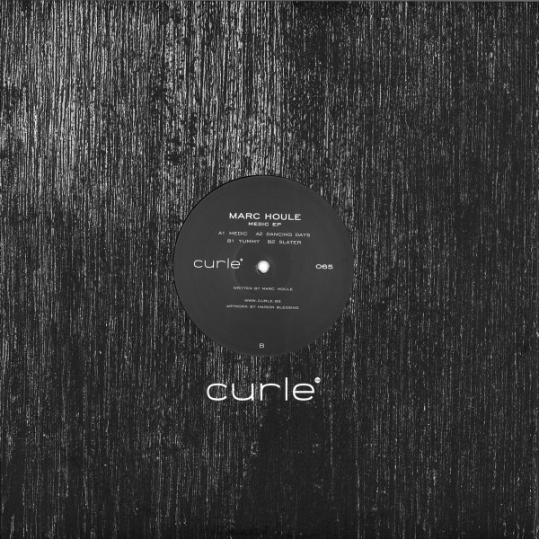 MARC HOULE - MEDIC EP (Back)