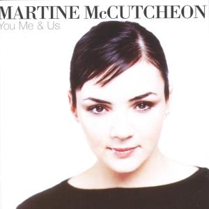 MCCUTCHEON,MARTINE - You,Me And Us