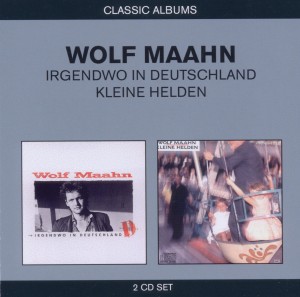 Maahn,Wolf - 2in1 (Irgendwo In Deutschland/Kleine Hel