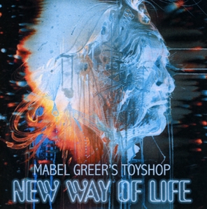 Mabel Greer's Toyshop - New Way Of Life