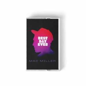 Mac Miller - Best Day Ever (Remastered TAPE)