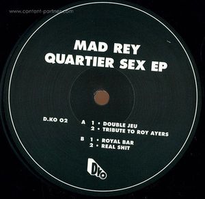 Mad Rey - Quartier Sex E.p.