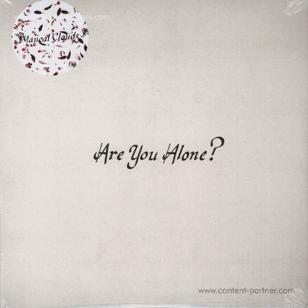 Majical Cloudz - Are You Alone?