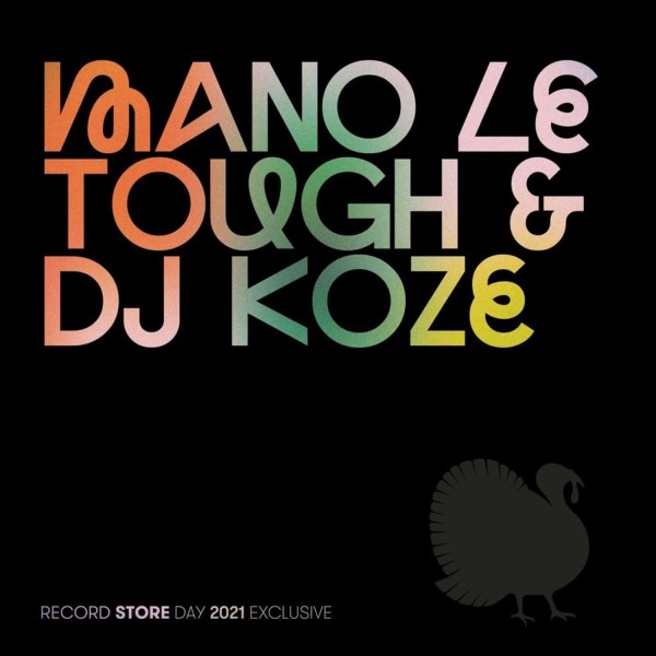 Mano Le Tough / DJ Koze - RSD 2021 Exclsuive