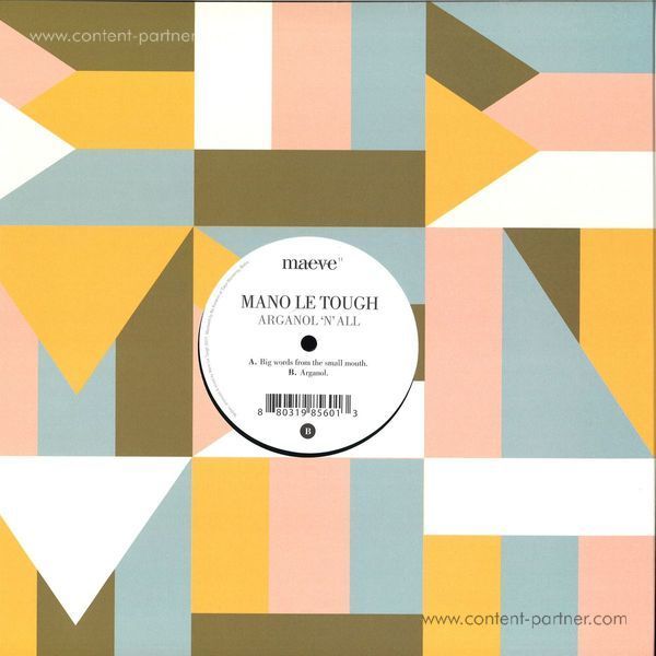 Mano Le Tough - Arganol ’N’ All (Back)