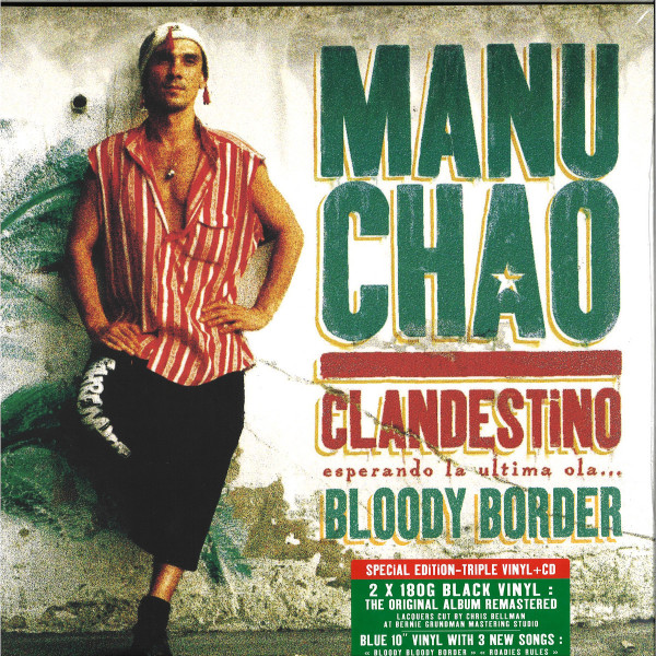 Manu Chao - Clandestino / Bloody Border (2LP+10