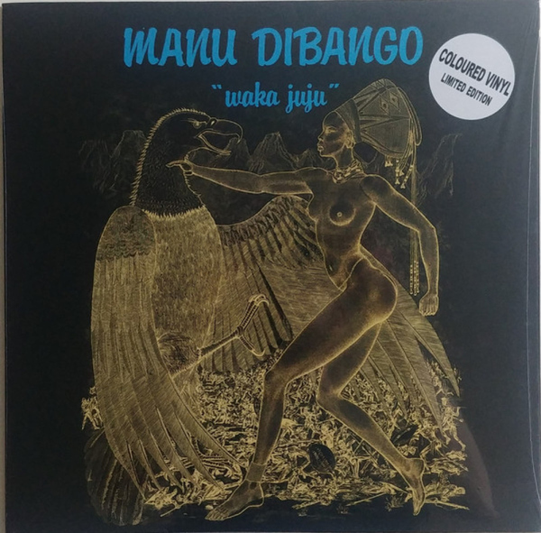 Manu Dibango - Waka Juju (Reissue 2019)