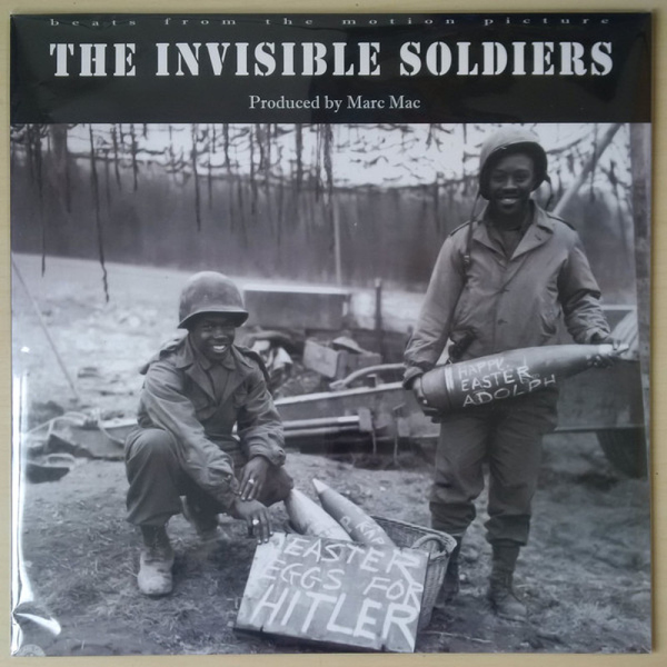 Marc Mac - The Invisible Soldiers (LP)