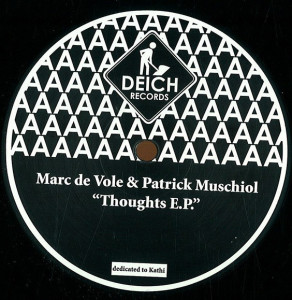 Marc de Vole & Patrick Muschiol - Thoughts Ep (Oscar Barila & Turm 3 rmx)