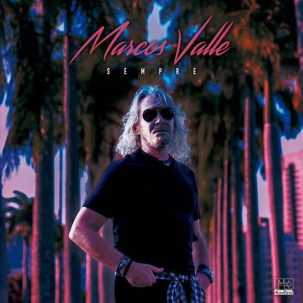 Marcos Valle - Sempre (LP) Repress 2021!