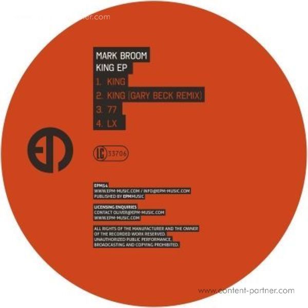 Mark Broom - King Ep (incl. Gary Beck Remix)
