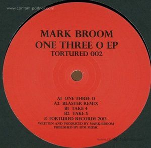 Mark Broom - One Three O Ep