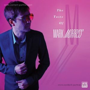 Mark Morriss - The Taste Of Mark Morris