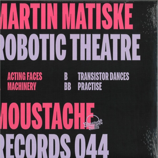 Martin Matiske - Robotic Theatre (Back)