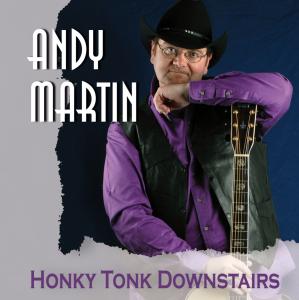 Martin,Andy - Honky Tonk Downstairs