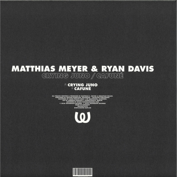 Matthias Meyer & Ryan Davis - Crying Juno / Cafuné (Back)