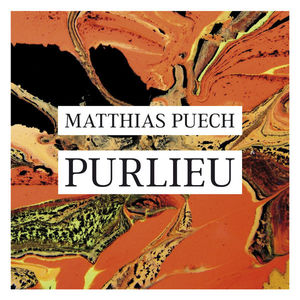 Matthias Puech - Purlieu