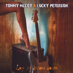 McCoy,Tommy & Peterson,Lucky - Lay My Demons Down