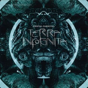 Mental Carnival - Terra Incognita Album