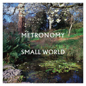 Metronomy - Small World (Ltd. UIN Exclusive Vinyl)